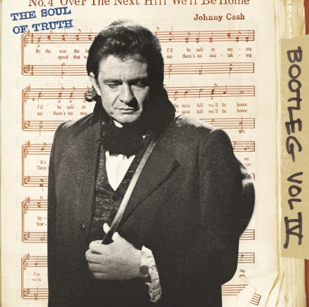Johnny Cash: Bootleg Vol. IV - The Soul Of Truth - CD