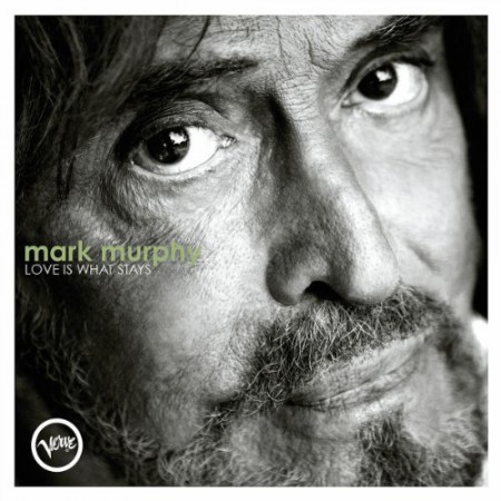 Mark Murphy: Love Is What Stays - CD