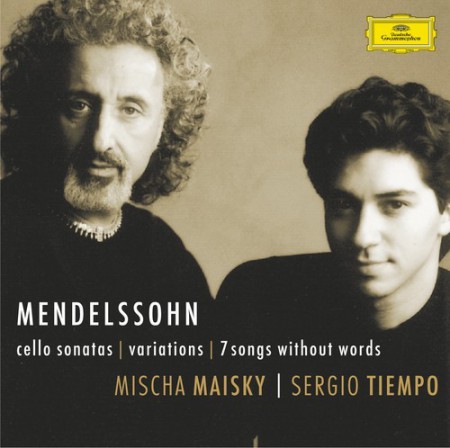 Mischa Maisky, Sergio Tiempo: Mendelssohn: Cello Sonatas 1 + 2 - CD