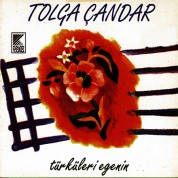 Tolga Çandar: Türküleri Egenin - CD
