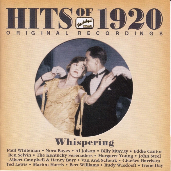 Hits Of The 1920S, Vol. 1 (1920): Whispering - CD Foto #1