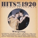 Hits Of The 1920S, Vol. 1 (1920): Whispering - CD Foto #1