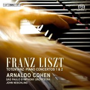 Arnaldo Cohen, Sao Paulo Symphony Orchestra, John Neschling: Liszt: Totentanz, Piano Concertos 1 & 2 - CD