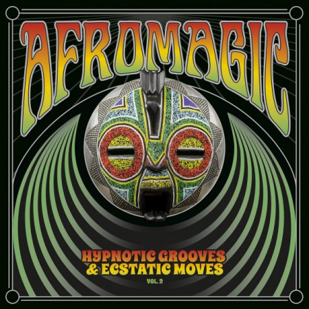 Çeşitli Sanatçılar: Afromagic: Hypnotic Grooves & Ecstatic Moves Vol 2 - Plak