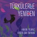 Türkülerle Yeniden - CD