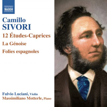 Fulvio Luciani, Massimiliano Motterle: Sivori: 12 Études-caprices - La génoise - Folies espagnoles - CD