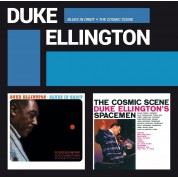 Duke Ellington: Blues in Orbit + The Cosmic Scene - CD