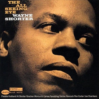 Wayne Shorter: The All Seeing Eye [Blue Note 85th Anniversary Reissue Series] - UHQCD