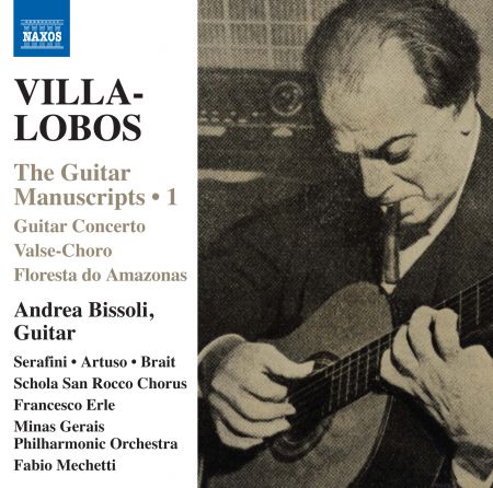 Andrea Bissoli: Villa-Lobos: The Guitar Manuscripts, Vol. 1 - CD