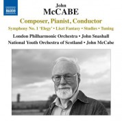 London Philharmonic Orchestra, John McCabe, National Youth Orchestra of Scotland: John McCabe: Composer, Pianist & Conductor - CD