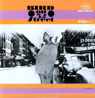 Charlie Parker: Bird On 52Nd Street - Plak