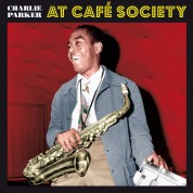 Charlie Parker: At Café Society (Limited Edition - Red Vinyl) - Plak