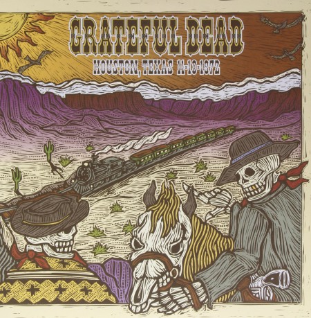 The Grateful Dead: Houston, Texas  1972 - Plak