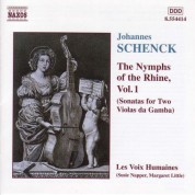 Schenck: Nymphs of the Rhine, Vol.  1 - CD