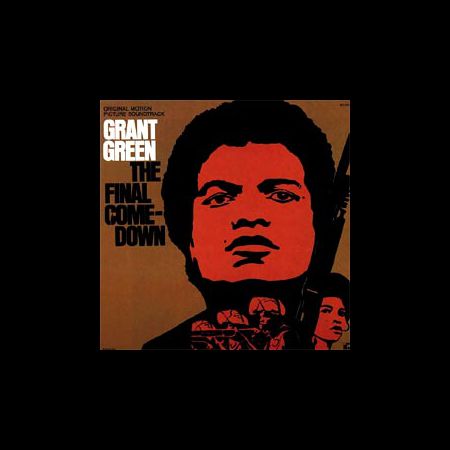 Grant Green - The Final Comedown OST