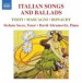 Italian Songs and Ballads - CD