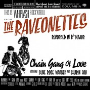 The Raveonettes: Chain Gang Of Love - Plak
