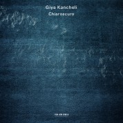 Gidon Kremer, Patricia Kopatchinskaja, Kremerata Baltica: Giya Kancheli: Chiaroscuro - CD