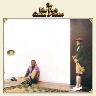 Miles Davis: Quintet & Sextet + 4 Bonus Tracks - CD