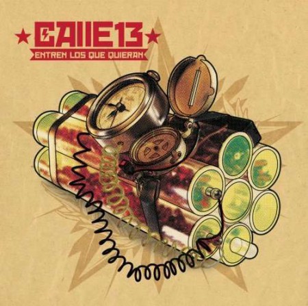 Calle 13: Entren Los Que Quieran - CD