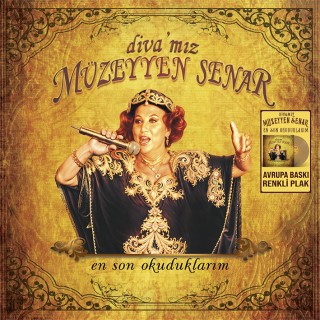 Müzeyyen Senar: En Son Okuduklarım / Diva'mız (Renkli Plak) - Plak