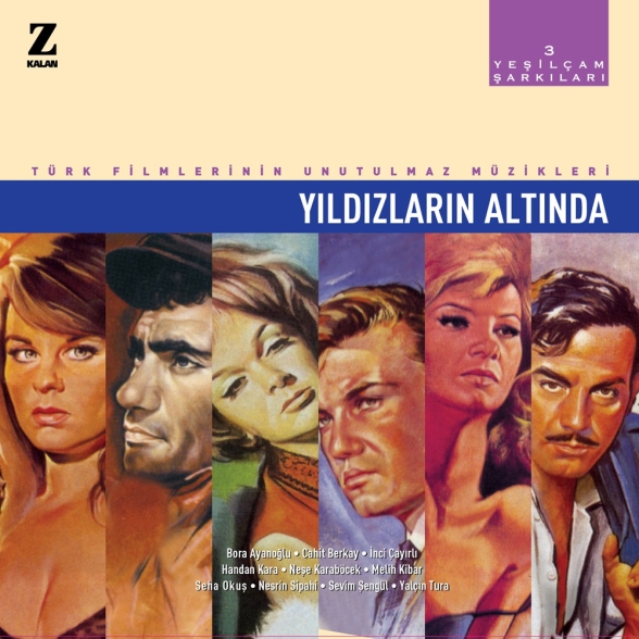Çeşitli Sanatçılar - Yesilçam Şarkıları 3 –Yıldızların Altında
