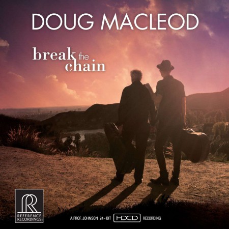 Doug MacLeod: Break The Chain - CD & HDCD