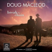 Doug MacLeod: Break The Chain - CD & HDCD