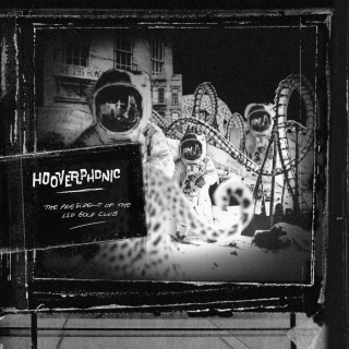 Hooverphonic: President of the Lsd Golf Club - Plak