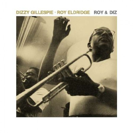 Dizzy Gillespie: Roy & Diz - CD