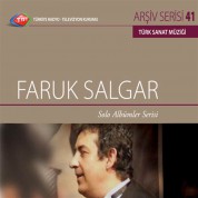 Faruk Salgar: TRT Arşiv Serisi 41 - Solo Albümler Serisi - CD