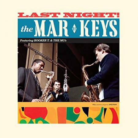 The Mar-Keys: Last Night! +2 Bonus Tracks - Plak