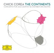 Chick Corea, Imani Winds, Steven Mercurio, The Harlem Quartet: Chick Corea: The Continents - CD