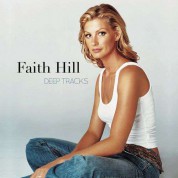 Faith Hill: Deep Tracks - CD