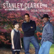 Stanley Clarke: Jazz In The Garden - CD
