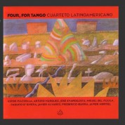 Cuarteto Latinoamericano: Four, For Tango - CD