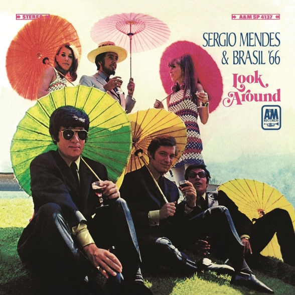 Sérgio Mendes, Brasil 66 - Look Around