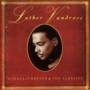 Luther Vandross: Always & Forever - CD