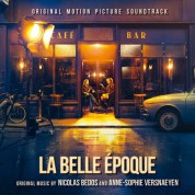 Nicolas Bedos, Anne-Sophie Versnaeyen: La Belle Epoque (Soundtrack) - CD