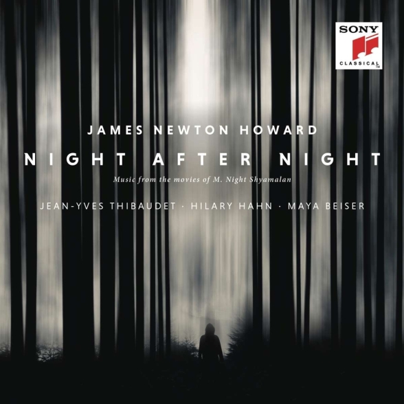 Jean-Yves Thibaudet, Hilary Hahn, Maya Beiser - James Newton Howard: Night after Night