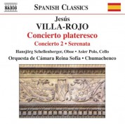 Nicolas Chumachenco: Villa-Rojo: Concierto Plateresco / Serenata / Concierto 2 - CD