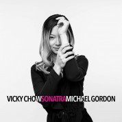 Vicky Chow: Gordon: Sonatra - Plak
