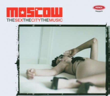 Çeşitli Sanatçılar: The Sex The City The Music - Moscow - CD