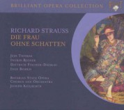 Jess Thomas, Ingrid Bjoner, Dietrich Fischer-Dieskau, Inge Borkh, Bavarian State Opera Chorus And Orchestra, Joseph Keilberth: Strauss: Die Frau Ohne Schatten - CD