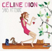 Celine Dion: Sans Attendre - CD