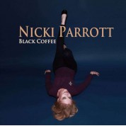 Nicki Parrott: Black Coffee - Plak