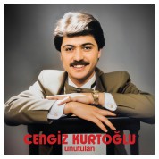 Cengiz Kurtoğlu: Unutulan - CD