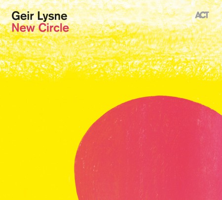 Geir Lysne: New Circle - CD