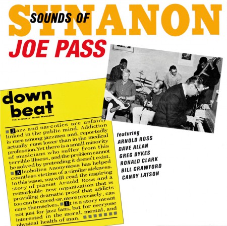 Joe Pass: Sounds Of Synanon + 7 Bonus Tracks - CD