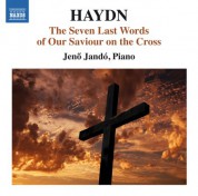 Haydn: The Seven Last Words of Our Saviour (Version for Keyboard) - CD